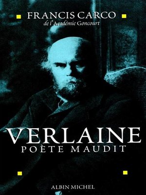 cover image of Verlaine, poète maudit